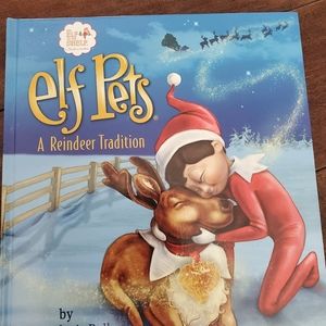 Elf Pets A Reindeer Tradition Book